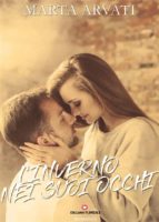 l'inverno nei suoi occhi (floreale) (ebook)-9788871633282 l'inverno nei suoi occhi (floreale) (ebook)-9788871633282