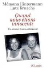 QUAND NOUS ETIONS INNOCENTS