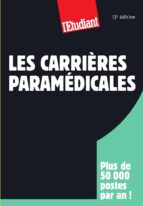 les carrières paramédicales (ebook)-elodie raitiere-9782817603292 les carrières paramédicales (ebook)-elodie raitiere-9782817603292