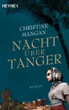 nacht über tanger (ebook)-christine mangan-9783641217792 nacht über tanger (ebook)-christine mangan-9783641217792