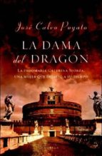 la dama del dragon-jose calvo poyato-9788401336492 la dama del dragon-jose calvo poyato-9788401336492