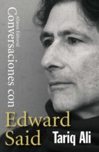 conversaciones con edward said-tariq ali-9788420669892 conversaciones con edward said-tariq ali-9788420669892