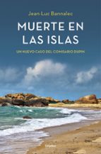 muerte en las islas (comisario dupin 2)-jean-luc bannalec-9788425352492 muerte en las islas (comisario dupin 2)-jean-luc bannalec-9788425352492