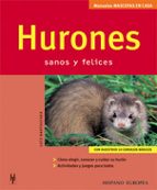 hurones, sanos y felices-lutz bartuschek-9788425515392 hurones, sanos y felices-lutz bartuschek-9788425515392