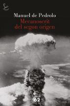mecanoscrit del segon origen (edicio especial commemorativa)-manuel de pedrolo-9788429757392 mecanoscrit del segon origen (edicio especial commemorativa)-manuel de pedrolo-9788429757392