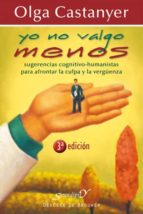 yo no valgo menos (ebook)-olga castanyer-9788433033192 yo no valgo menos (ebook)-olga castanyer-9788433033192