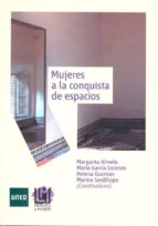 mujeres a la conquista de espacios (ebook)-maria m. garcia lorenzo-margarita almela boix-9788436267792 mujeres a la conquista de espacios (ebook)-maria m. garcia lorenzo-margarita almela boix-9788436267792