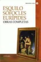 esquilo, sofocles, euripides: obras completas-9788437621692 esquilo, sofocles, euripides: obras completas-9788437621692