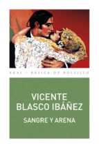 sangre y arena (ebook)-vicente blasco ibañez-9788446044192 sangre y arena (ebook)-vicente blasco ibañez-9788446044192