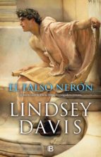el falso nerón (un caso de flavia albia, investigadora romana 5) (ebook)-lindsey davis-9788466663892 el falso nerón (un caso de flavia albia, investigadora romana 5) (ebook)-lindsey davis-9788466663892