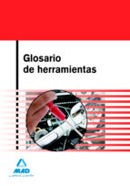 GLOSARIO DE HERRAMIENTAS