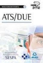 ATS/DUE DEL SERVICIO DE SALUD DEL PRINCIPADO DE ASTURIAS. SIMULAC ROS DE EXAMEN