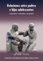 relaciones entre padres e hijos adolescentes-estefania estevez-terebel jimenez-9788476427392 relaciones entre padres e hijos adolescentes-estefania estevez-terebel jimenez-9788476427392