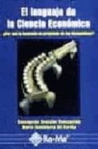el lenguaje de la ciencia economica-concepcion gonzalez concepcion-maria candelaria gil fariña-9788478974092 el lenguaje de la ciencia economica-concepcion gonzalez concepcion-maria candelaria gil fariña-9788478974092