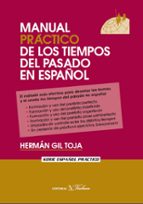 manual practico de los tiempos del pasado en español-herman gil toja-9788479624392 manual practico de los tiempos del pasado en español-herman gil toja-9788479624392