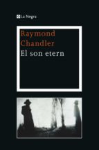 (pe) el son etern-raymond chandler-9788482645292 (pe) el son etern-raymond chandler-9788482645292