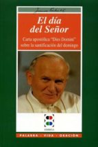 el dia del señor-9788484070092 el dia del señor-9788484070092