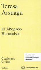 civitas: el abogado humanista-teresa arsuaga-9788491977292 civitas: el abogado humanista-teresa arsuaga-9788491977292