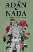 adan o nada: un drama transgenero-angelo nestore-9788494612992 adan o nada: un drama transgenero-angelo nestore-9788494612992
