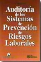 AUDITORIA DE LOS SISTEMAS DE PREVENCION DE RIESGOS LABORALES