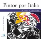 Descarga gratuita de eBooks en alemán Pintor por italia
