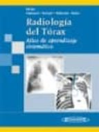 radiologia del torax: atlas de aprendizaje sistematico-matthias hofer-9788498351392 radiologia del torax: atlas de aprendizaje sistematico-matthias hofer-9788498351392