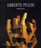 Umberto peschi: opere 1930-1992 Biblioteca EBookStore: