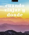 CUÁNDO VIAJAR Y DÓNDE-11383172-otro-formato