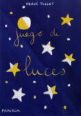 ¡vamos a jugar!: juego de luces-herve tullet-9780714862002 ¡vamos a jugar!: juego de luces-herve tullet-9780714862002