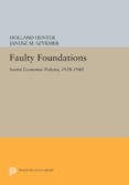 faulty foundations (ebook)-9781400862702 faulty foundations (ebook)-9781400862702