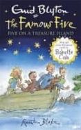 famous five: five on a treasure island: book 1 full colour illustrated edition-enid blyton-9781444928402 famous five: five on a treasure island: book 1 full colour illustrated edition-enid blyton-9781444928402
