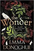 the wonder-emma donoghue-9781509818402 the wonder-emma donoghue-9781509818402