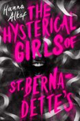 Libros en línea gratis descargar leer THE HYSTERICAL GIRLS OF ST. BERNADETTE'S  (edición en inglés) 9781534494602 iBook PDB