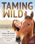 TAMING WILD