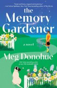 THE MEMORY GARDENER