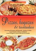 pizzas, hogazas & tostadas. las guias faciles (ebook)-9781683255802 pizzas, hogazas & tostadas. las guias faciles (ebook)-9781683255802