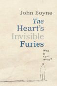 the heart s invisible furies-john boyne-9781784161002 the heart s invisible furies-john boyne-9781784161002