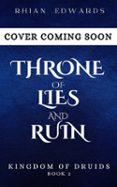 THRONE OF LIES AND RUIN  (edición en inglés)