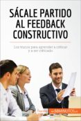 sácale partido al feedback constructivo (ebook)-9782806280602 sácale partido al feedback constructivo (ebook)-9782806280602