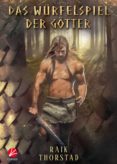 Descargar gratis e book pdf DAS WÜRFELSPIEL DER GÖTTER - BAND 1 CHM de RAIK THORSTAD 9783958237902 in Spanish