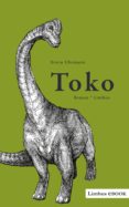 Libros descargar gratis epub TOKO en español de ERWIN UHRMANN 9783990391402 FB2