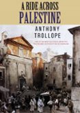 A RIDE ACROSS PALESTINE  (edición en inglés)