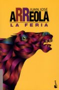 la feria (ebook)-juan jose arreola-9786070712302 la feria (ebook)-juan jose arreola-9786070712302