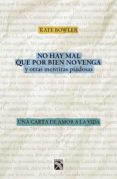 no hay mal que por bien no venga (ebook)-9786070752902 no hay mal que por bien no venga (ebook)-9786070752902