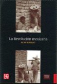 la revolucion mexicana-alan knight-9786071604002 la revolucion mexicana-alan knight-9786071604002