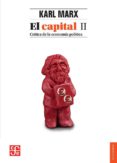 el capital ii: critica de la economia politica (4ª ed.)-karl marx-9786071652102 el capital ii: critica de la economia politica (4ª ed.)-karl marx-9786071652102