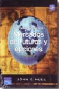 introduccion a los mercados de futuros y opciones (6ª ed.)-john c. hull-9786074421002 introduccion a los mercados de futuros y opciones (6ª ed.)-john c. hull-9786074421002