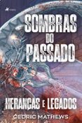 Ebook pdb descarga gratuita SOMBRAS DO PASSADO  (edición en portugués) de CEDRIC MATHEWS (Spanish Edition) 9786525460802