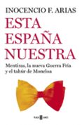 Esta España nuestra-12477846-otro-formato
