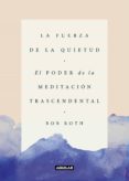 la fuerza de la quietud (ebook)-9788403518902 la fuerza de la quietud (ebook)-9788403518902